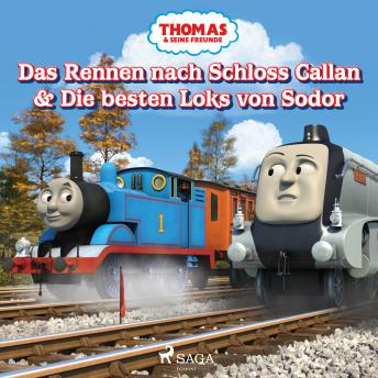 [German] - Thomas und seine Freunde - Das Rennen nach Schloss Callan & Die besten Loks von Sodor