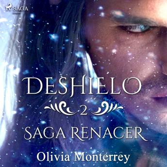[Spanish] - Deshielo: Saga Renacer 2