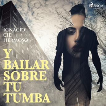 [Spanish] - Y bailar sobre tu tumba