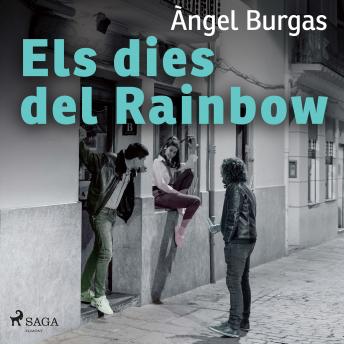 [Catalan] - Els dies del Rainbow