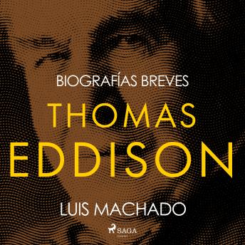 [Spanish] - Biografías breves - Thomas Edison