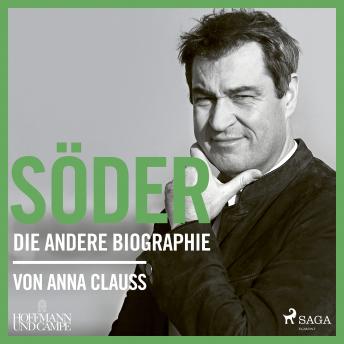 [German] - Söder: Die andere Biographie