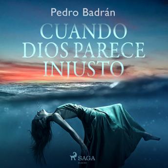[Spanish] - Cuando Dios parece injusto