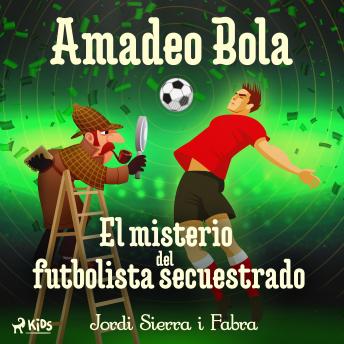 [Spanish] - Amadeo Bola: El misterio del futbolista secuestrado
