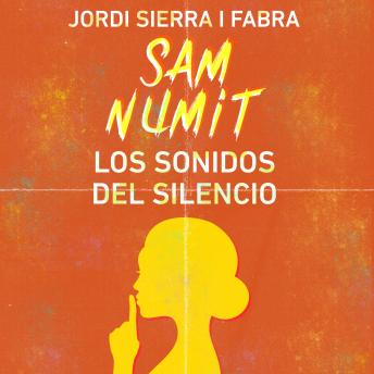 [Spanish] - Sam Numit: Los sonidos del silencio