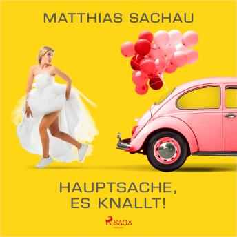 [German] - Hauptsache, es knallt!