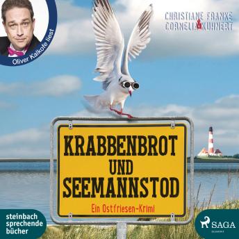 [German] - Krabbenbrot und Seemannstod - Ein Ostfriesenkrimi (Henner, Rudi und Rosa, Band 1)