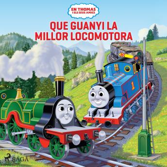 [Catalan] - En Thomas i el seus amics - Que guanyi la millor locomotora