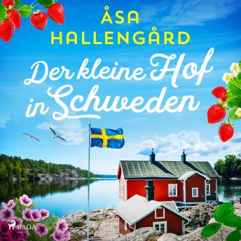 [German] - Der kleine Hof in Schweden: Roman