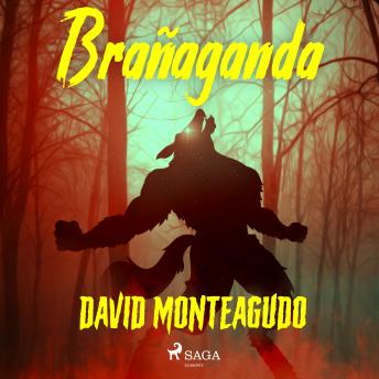 [Spanish] - Brañaganda