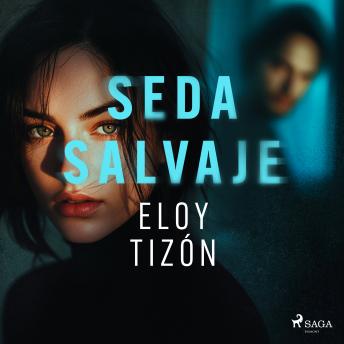 [Spanish] - Seda salvaje