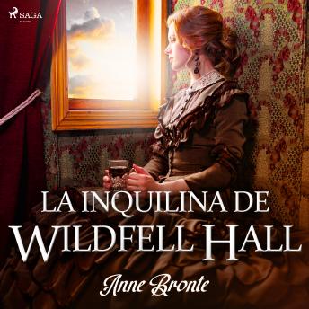 [Spanish] - La inquilina de Wildfell Hall