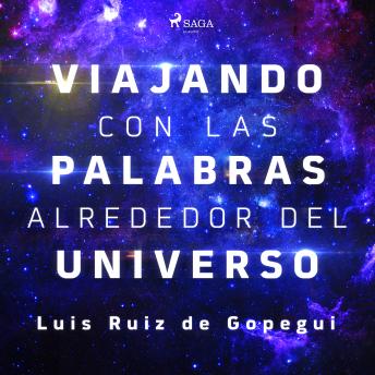[Spanish] - Viajando con las palabras alrededor del universo
