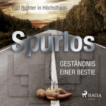 [German] - Spurlos - Geständnis einer Bestie