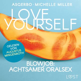 [German] - Love Yourself - Blowjob: Achtsamer Oralsex