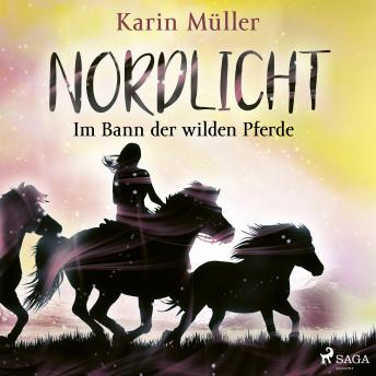 [German] - Nordlicht, Band 02: Im Bann der wilden Pferde