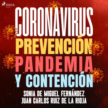 [Spanish] - Coronavirus: Prevención, pandemia y contención