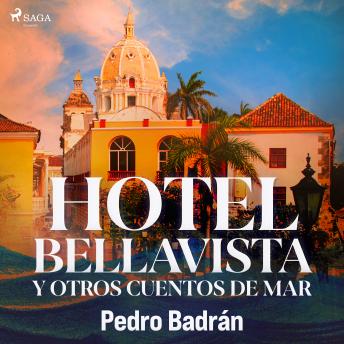 [Spanish] - Hotel Bellavista y otros cuentos del mar