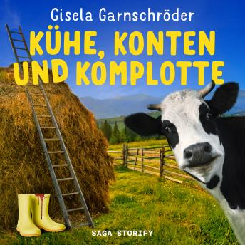 [German] - Kühe, Konten und Komplotte - Steif und Kantig ermitteln wieder