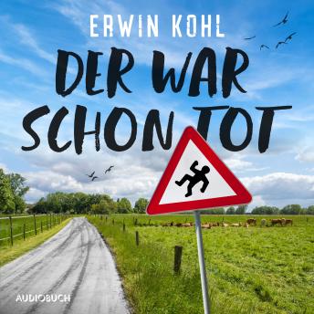 [German] - Der war schon tot