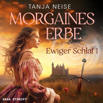 [German] - Morgaines Erbe (Ewiger Schlaf 1)