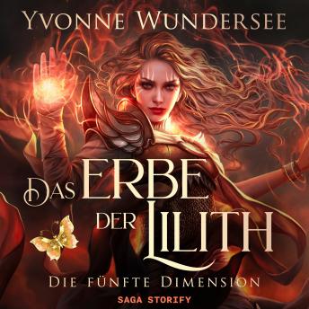 [German] - Das Erbe der Lilith: Die fünfte Dimension
