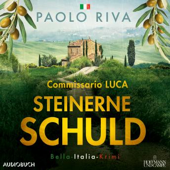 [German] - Steinerne Schuld: Commissario Luca. Bella-Italia-Krimi