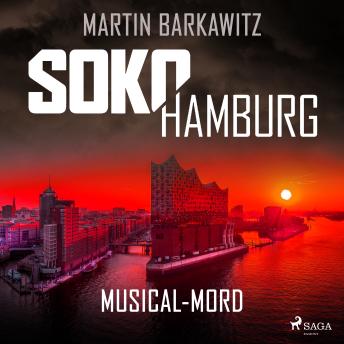 [German] - SoKo Hamburg: Musical-Mord (Ein Fall für Heike Stein, Band 2): SoKo Hamburg - Ein Fall für Heike Stein 2. Musical-Mord