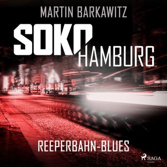 [German] - SoKo Hamburg: Reeperbahn-Blues (Ein Fall für Heike Stein, Band 4)