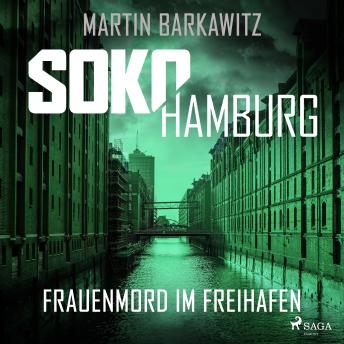 [German] - SoKo Hamburg: Frauenmord im Freihafen (Ein Fall für Heike Stein, Band 5)