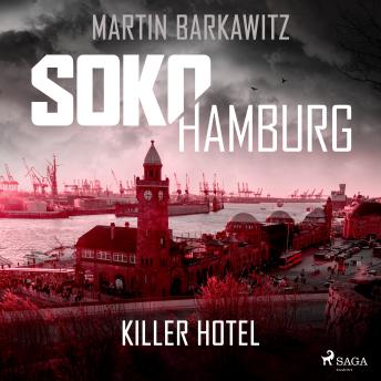 [German] - SoKo Hamburg: Killer Hotel (Ein Fall für Heike Stein, Band 20)