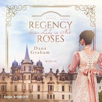 [German] - Regency Roses. Eine Lady in Not