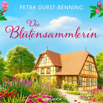 [German] - Die Blütensammlerin: Roman