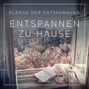 [German] - Klänge der Entspannung - Entspannen zu Hause