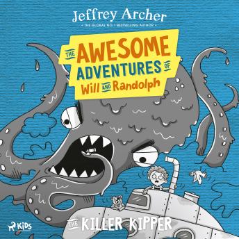 Download Awesome Adventures of Will and Randolph: The Killer Kipper by Jeffrey Archer