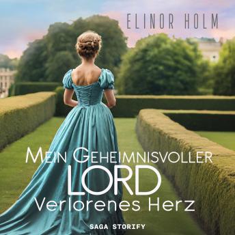 [German] - Mein geheimnisvoller Lord - Verlorenes Herz