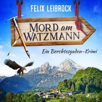 [German] - Mord am Watzmann: Ein Berchtesgaden-Krimi