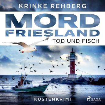 [German] - Mordfriesland: Tod und Fisch