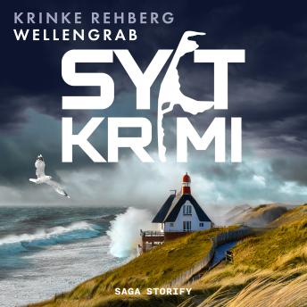 [German] - SYLTKRIMI Wellengrab: Nordseekrimi (KÜSTENKRIMI)