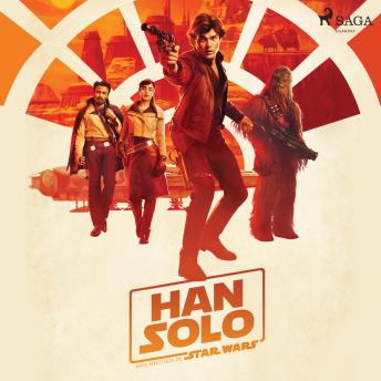 [Spanish] - Solo: una historia de Star Wars -  La novela para jóvenes