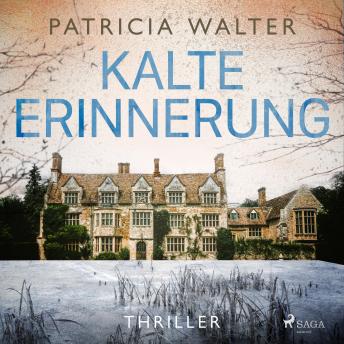 [German] - Kalte Erinnerung: Nur wenn sie sich erinnert, wird sie überleben.