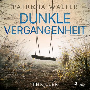 [German] - Dunkle Vergangenheit: Wie weit würdest du gehen, um dein Kind zu retten?