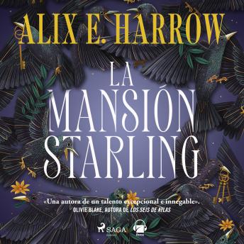 [Spanish] - La mansión Starling[Spanish] - La mansión Starling (Written by Alix E. Harrow) episode artwork