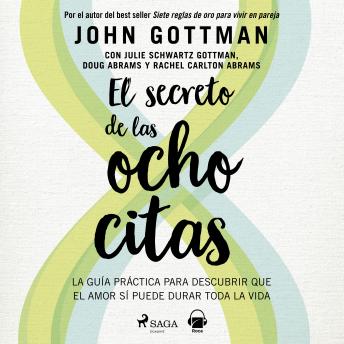 [Spanish] - El secreto de las ocho citas – Conversaciones esenciales para una vida de amor
