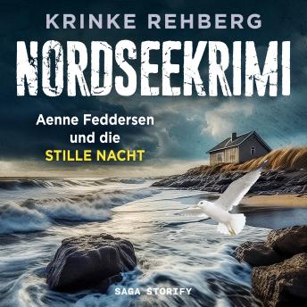[German] - NORDSEEKRIMI – Aenne Feddersen und die Stille Nacht: Küstenkrimi