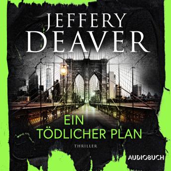 [German] - Ein tödlicher Plan: Thriller | Undercover in einem Netz aus Korruption, Intrigen und Mord