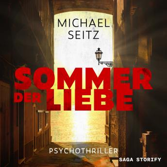 [German] - Sommer der Liebe – Psychothriller