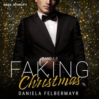[German] - Faking Christmas: Band 1-3