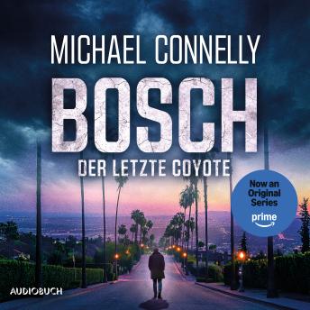 [German] - BOSCH: Der letzte Coyote