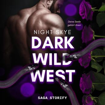 [German] - Dark Wild West: Deine Seele gehört ihnen: (Reverse Harem, Dark Romance) - Teil 2